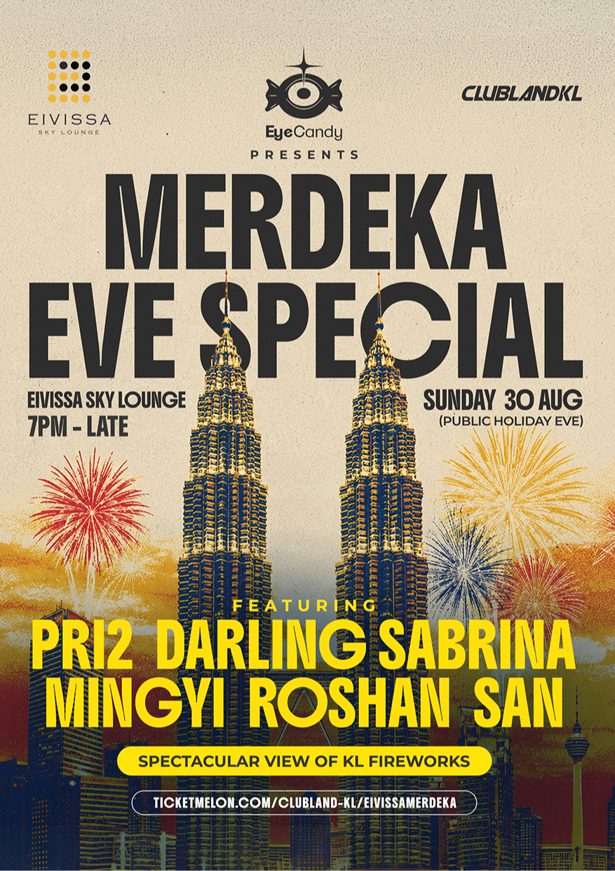 EYECANDY: Merdeka Eve Special