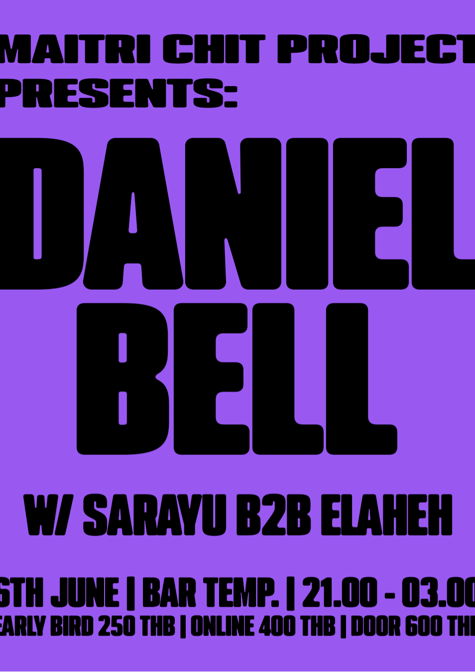 Maitri Chit Project Presents: Daniel Bell