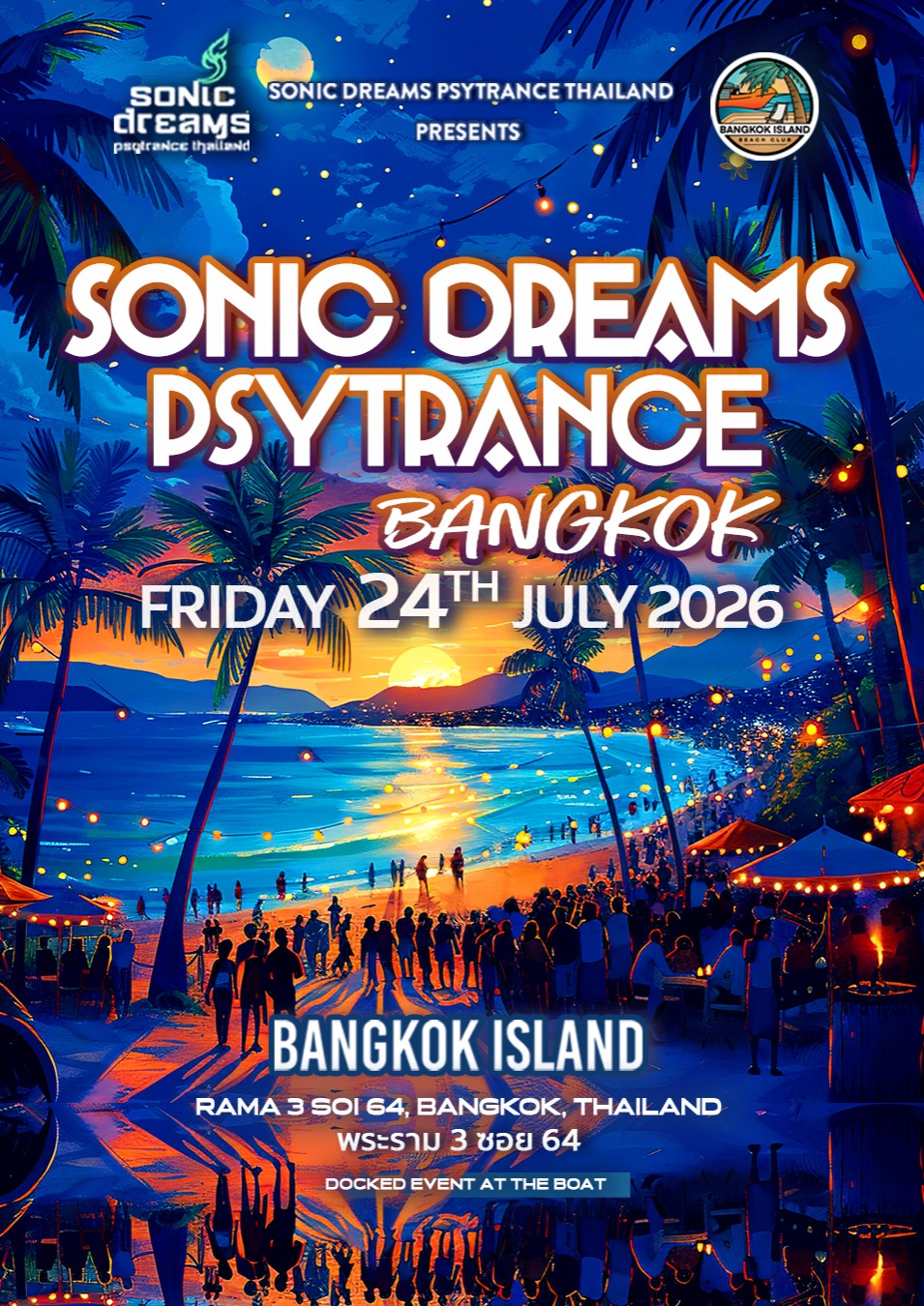 Sonic Dreams Psytrance Bangkok Island!