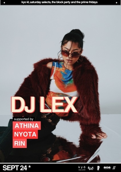 DJ Lex at KYŌ