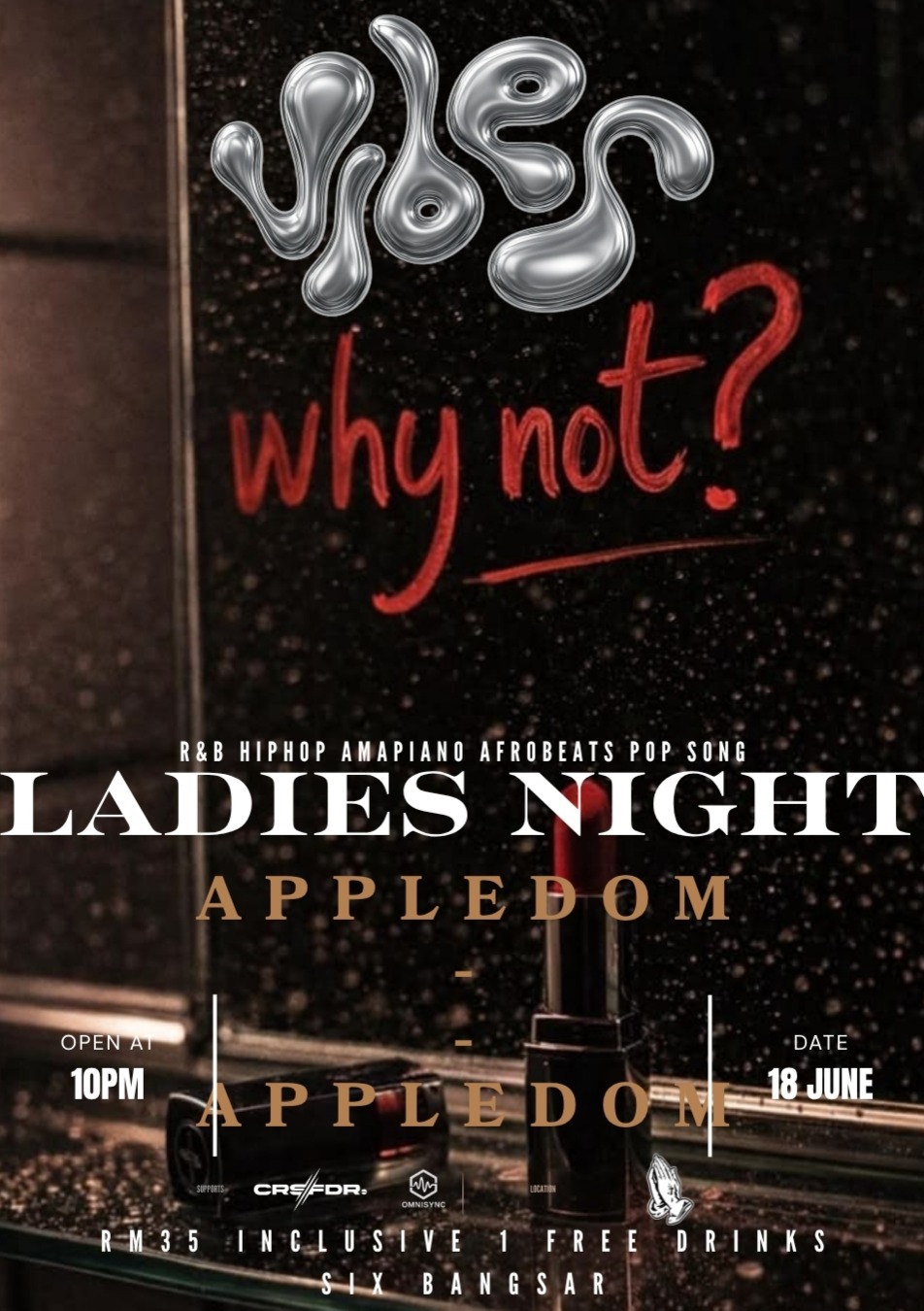 VIBES SIX BANGSAR LADIES NIGHT