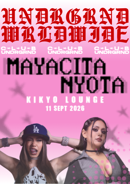 KIKYO presents Club Underground Worldwide