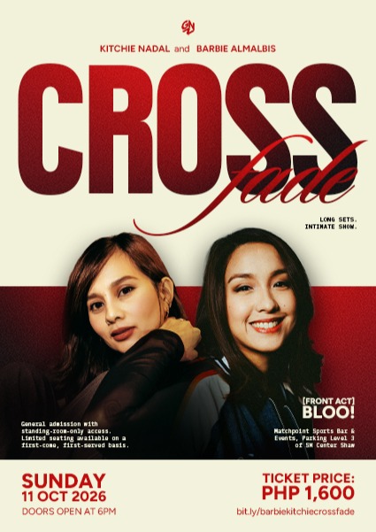 CROSSFADE: Kitchie Nadal x Barbie Almalbis