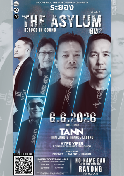 THE ASYLUM "002" - (REFUGE IN SOUND) RAYONG