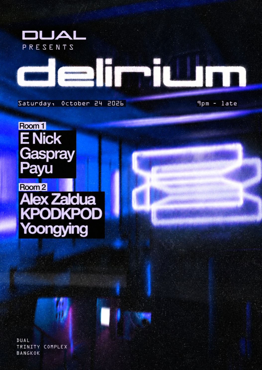 DUAL presents Delirium
