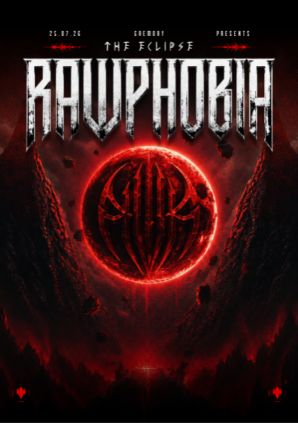 Gremory presents RAWPHOBIA: The Eclipse