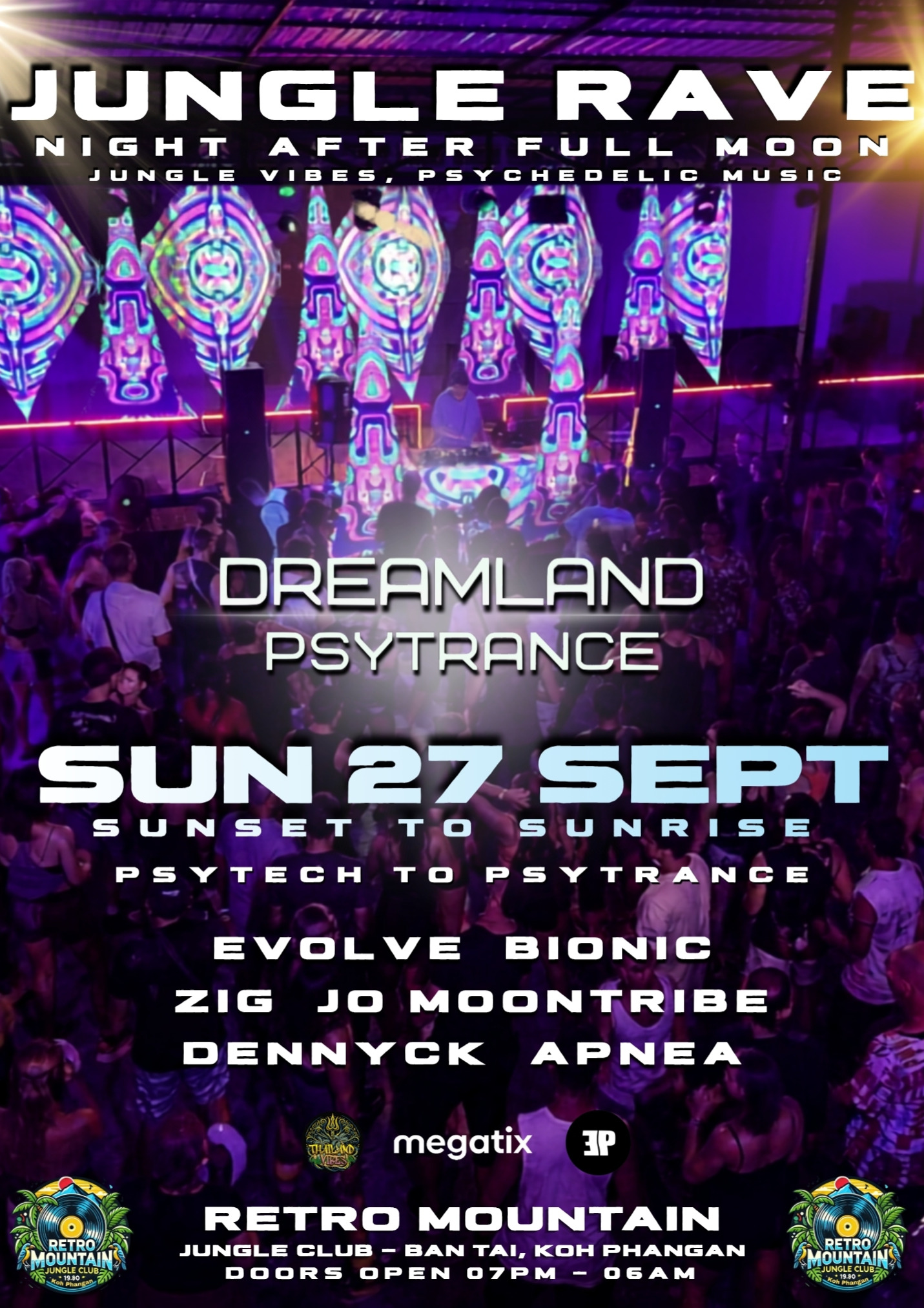 DREAMLAND PsyTrance & PsyTech at Retro Mountain Koh Phangan Jungle Club