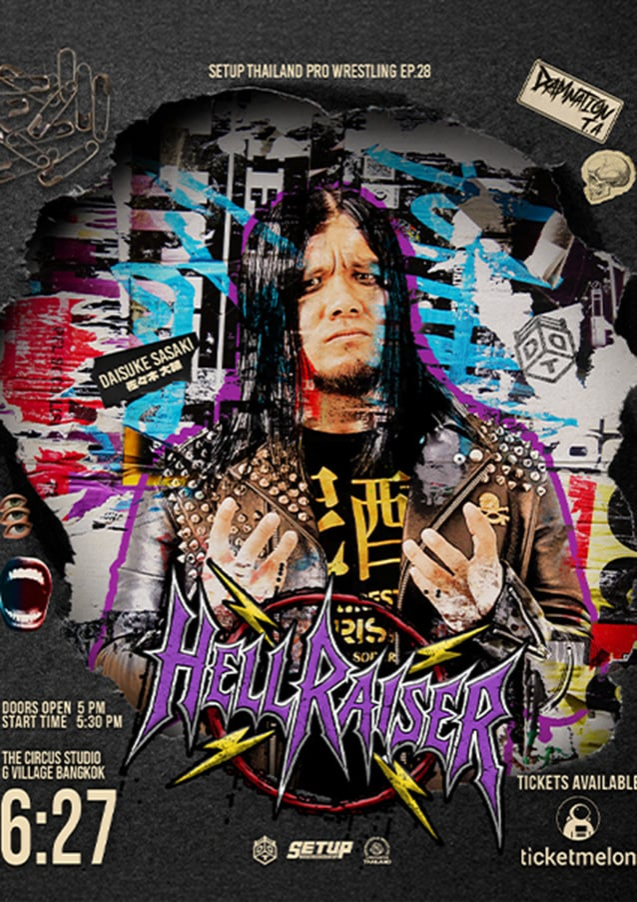 SETUP THAILAND PRO WRESTLING EP.28 : HELLRAISER