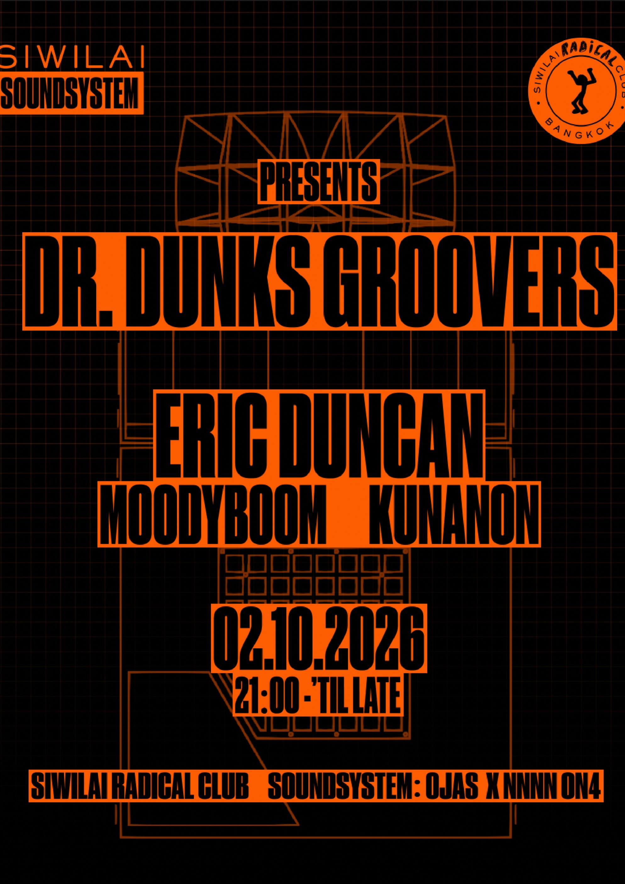 Siwilai Soundsystem Presents: Dr. Dunks Groovers