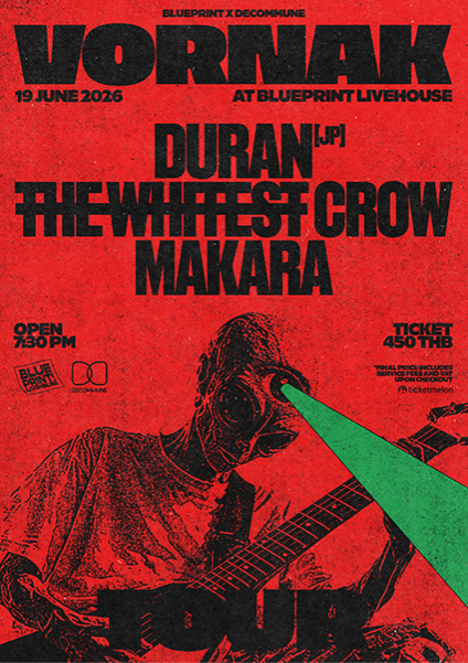 Blueprint Livehouse x DECOMMUNE: DURAN + Makara + The Whitest Crow