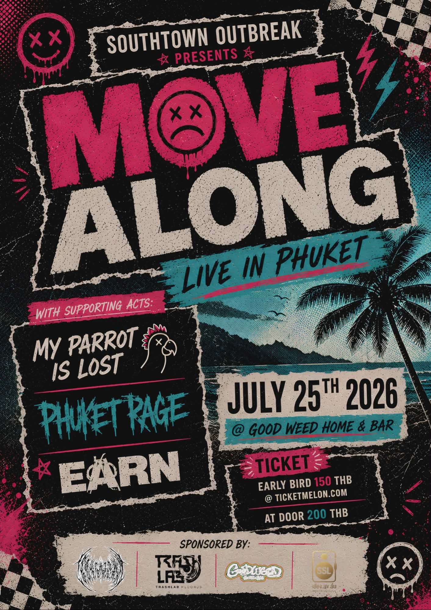 Southtown Outbreak Presents "Move Along" Live In Phuket
