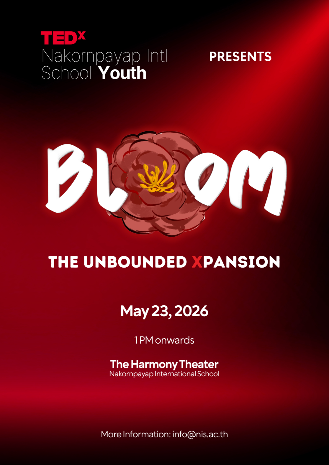 TEDxNakornpayap Intl School Youth Bloom: The Unbounded Xpansion