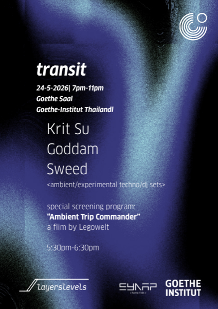 Layerslevels#2: Transit: Krit Su / Goddam / Sweed