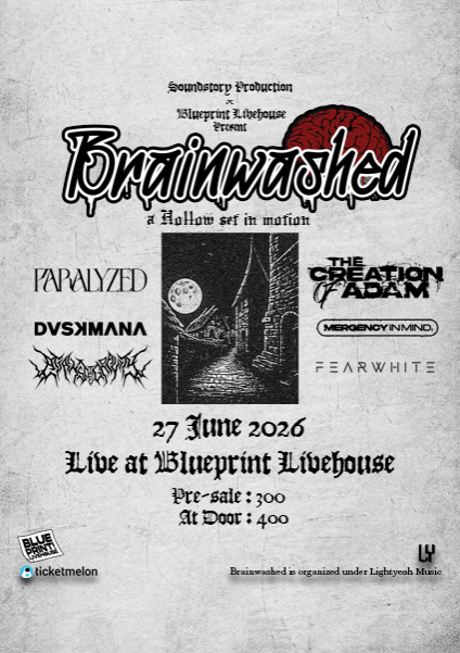 Brainwashed.. A Hollow Set In Motion at Blueprint Livehouse