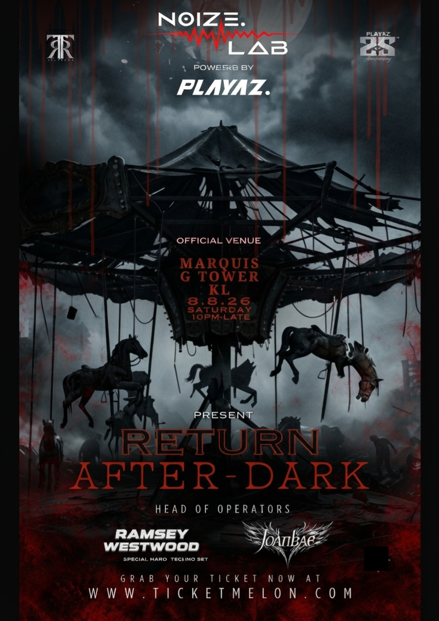 RETURN AFTER DARK by NOIZE.LAB ASIA