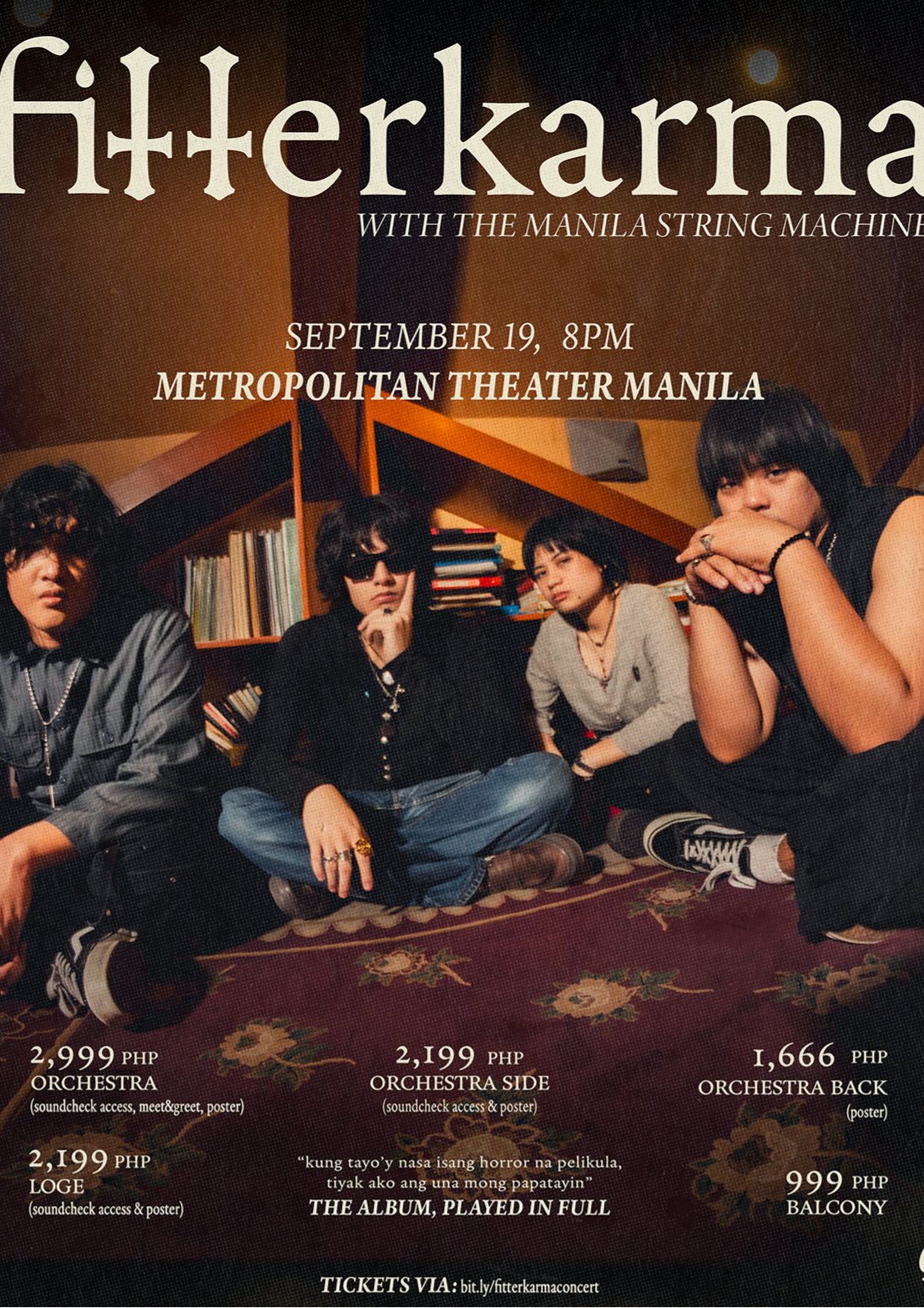 Fitterkarma: Kung Tayo'y Nasa Isang Horror na Pelikula, Tiyak Ako ang Una Mong Papatayin - The Album Concert