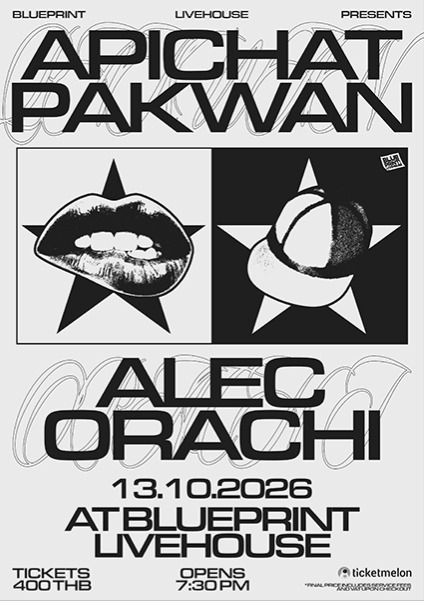 Blueprint Livehouse: Apichat Pakwan + Alec Orachi