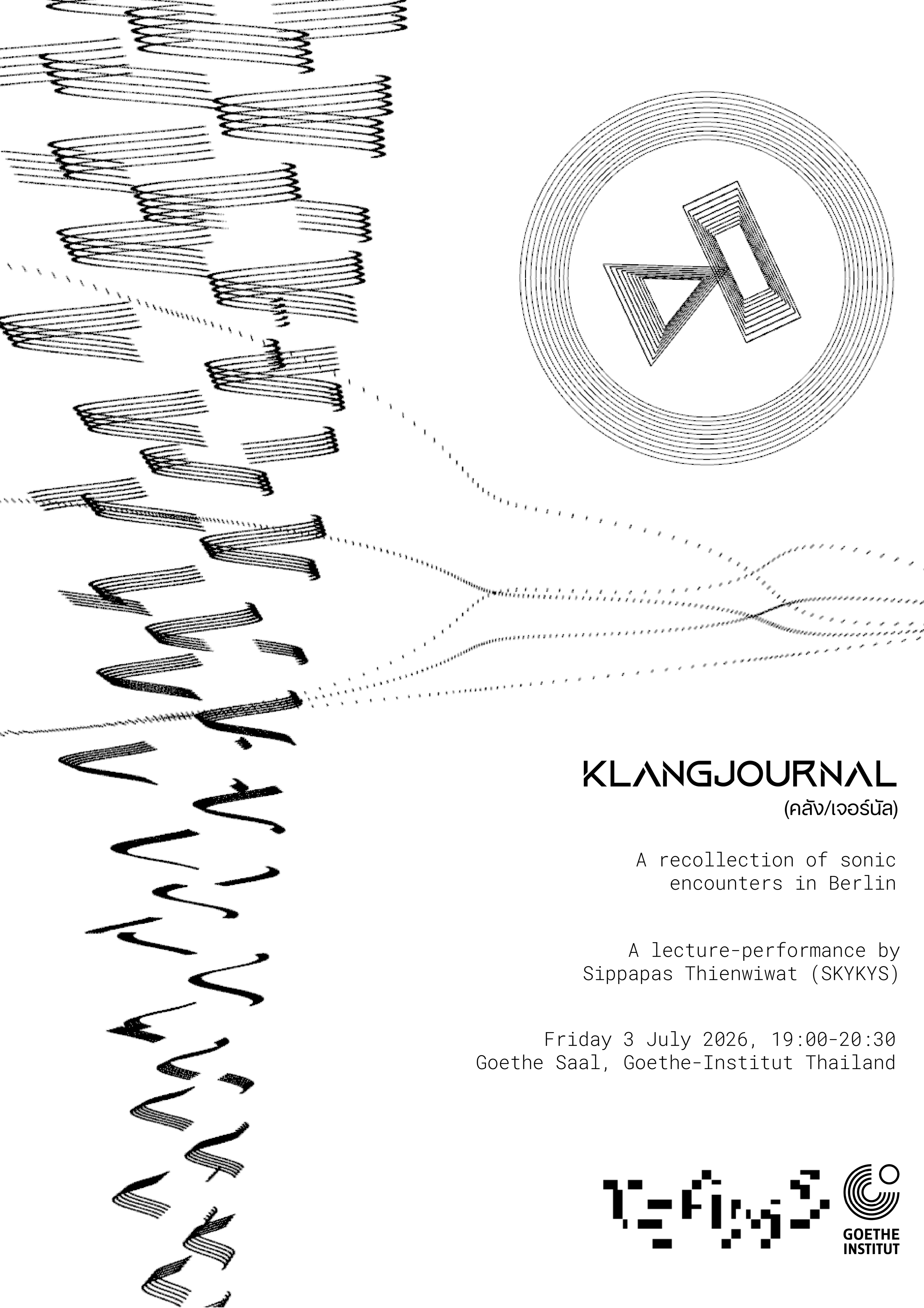 Klangjournal (คลัง/เจอร์นัล): a recollection of sonic encounters in Berlin
